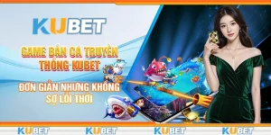 bắn cá truyền thống