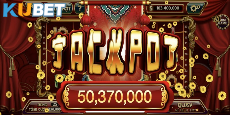 Game nổ hũ siêu jackpot với tỷ lệ thắng cao